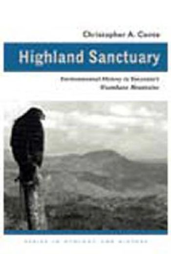 highland sanctuary,environmental history in tanzania´s usambara mountains