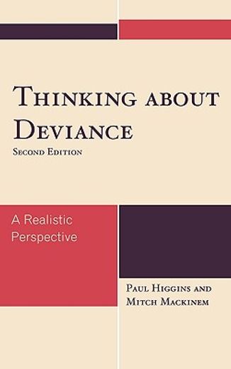 thinking about deviance,a realitic perspective