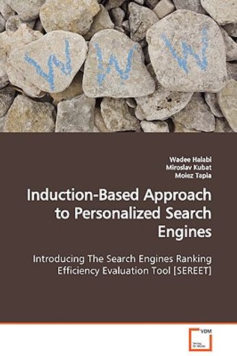 induction-based approach to personalized search engines introducing the search engines ranking effic