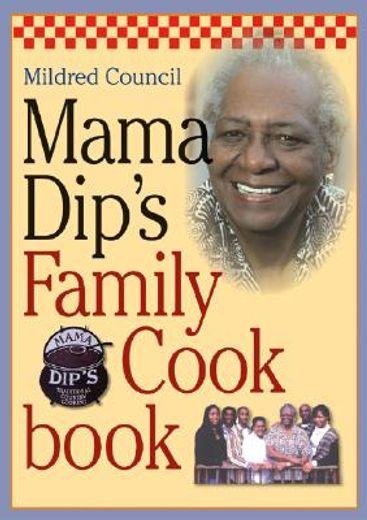 mama dip´s family cookbook (en Inglés)