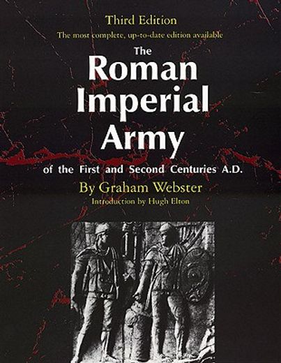 the roman imperial army,of the first and second centuries a.d.