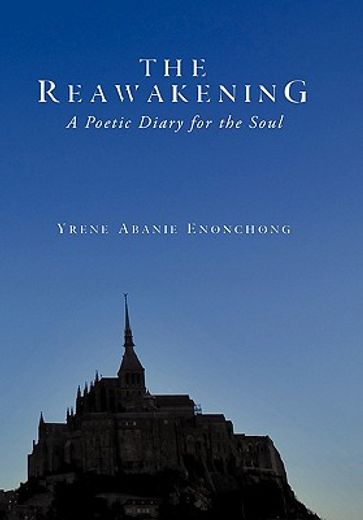 the reawakening,a poetic diary for the soul