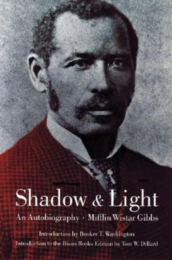shadow and light,an autobiography with reminiscences of the last and present century (in English)
