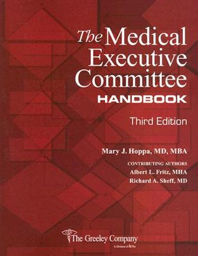 the medical executive committee