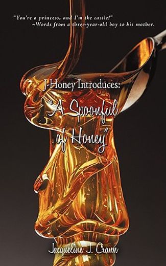 j-honey introduces,a spoonful of honey