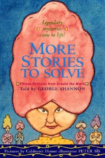 more stories to solve,fifteen folktales from around the world