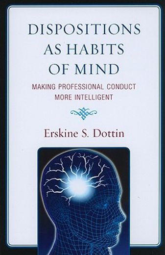 dispositions as habits of mind,making professional conduct more intelligent