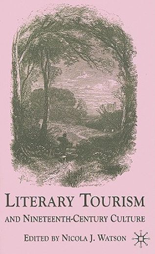 literary tourism and nineteenth-century culture
