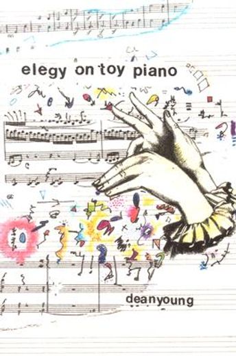 elegy on toy piano (en Inglés)