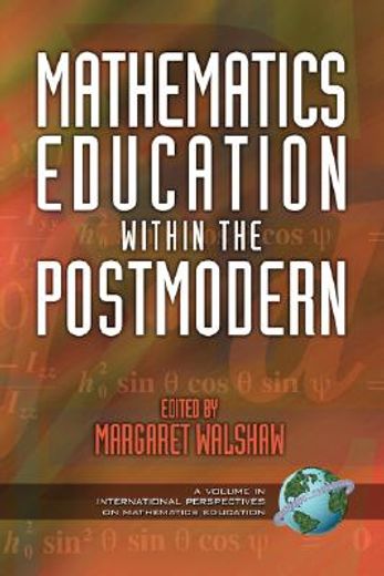 mathematics education within the postmodern