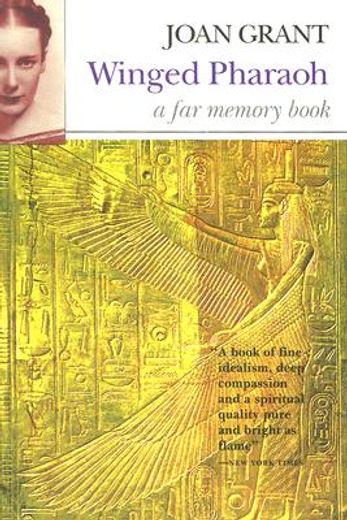 winged pharaoh,a far memory book