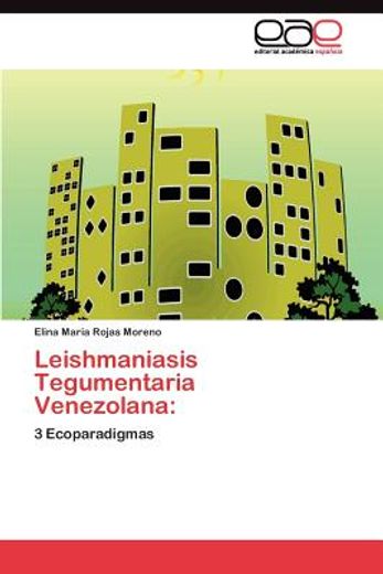 leishmaniasis tegumentaria venezolana (in Spanish)
