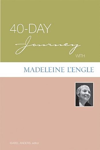 40-day journey with madeleine l´engle