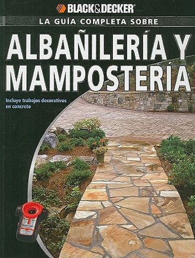 la guia completa sobre albanileria y mamposteria,incluye trabajos decorativos en concreto