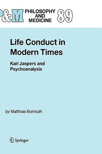 life conduct in modern times,karl jaspers and psychoanalysis