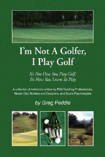 i´m not a golfer, i play golf