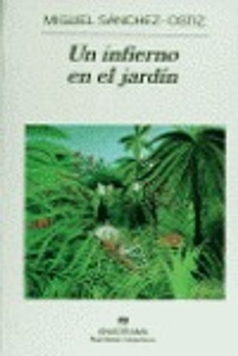 un infierno en el jardin -nh189 (in Spanish)