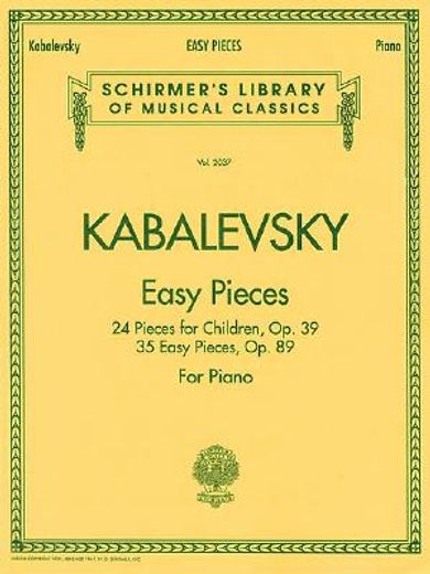 dmitri kabalevsky easy pieces for piano,24 pieces for children, op. 39 35 easy pieces, op. 89 (en Inglés)