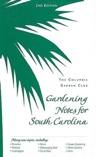 gardening notes for south carolina