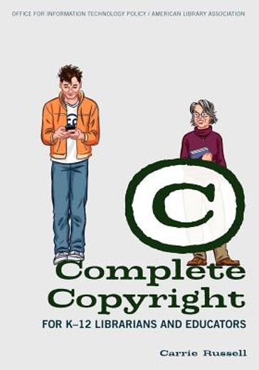 complete copyright for k-12 librarians and educators