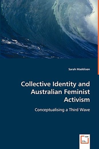 collective identity and australian feminist activism