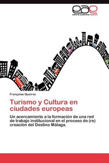 turismo y cultura en ciudades europeas