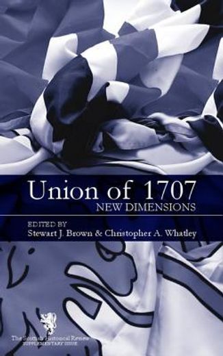 the union of 1707,new dimensions