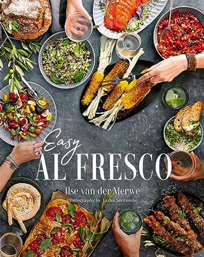 Easy Al Fresco: The Magic of Simple Outdoor Feasts (in English)
