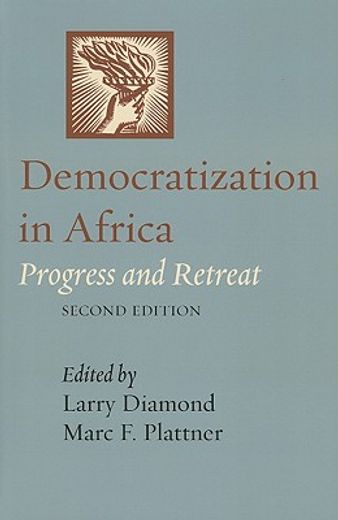 democratization in africa,progress and retreat