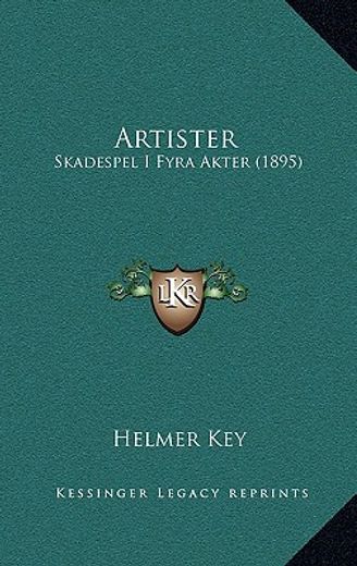 artister: skadespel i fyra akter (1895)