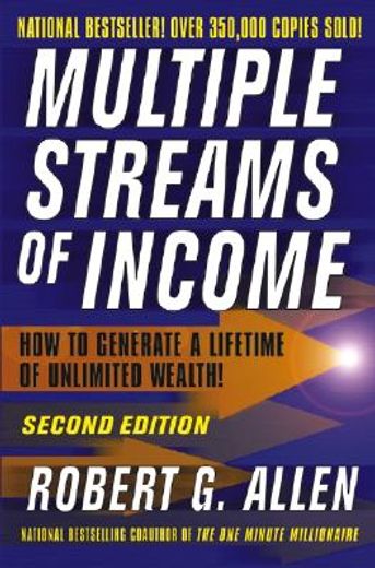 Multiple Streams of Income: How to Generate a Lifetime of Unlimited Wealth (en Inglés)