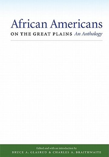 african americans on the great plains,an anthology