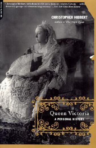 queen victoria,a personal history (en Inglés)