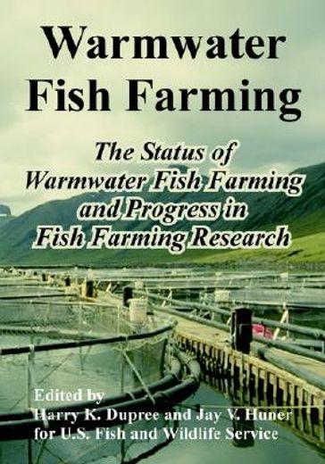 warmwater fish farming,the status of warmwater fish farming and progress in fish farming research