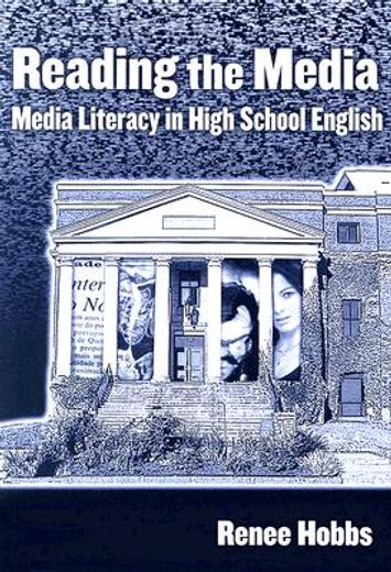 reading the media,media literacy in high school english