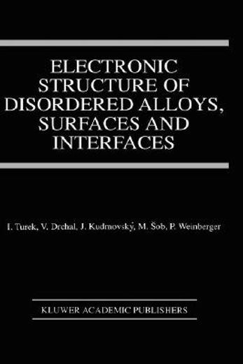 electronic structure of disordered alloys, surfaces and interfaces