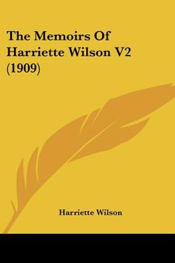 the memoirs of harriette wilson