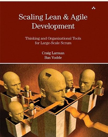 scaling lean & agile development,thinking and organizational tools for large-scale scrum