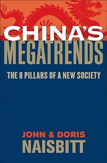 china´s megatrends,the 8 pillars of a new society