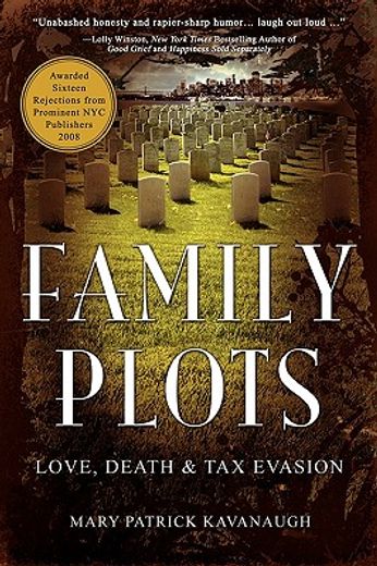 family plots: love, death & tax evasion