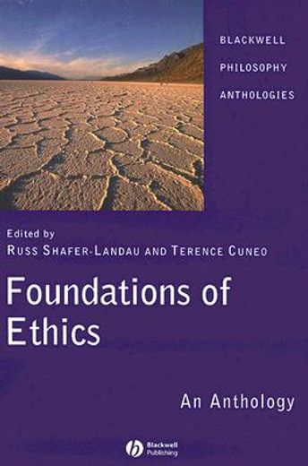 foundations of ethics,an anthology