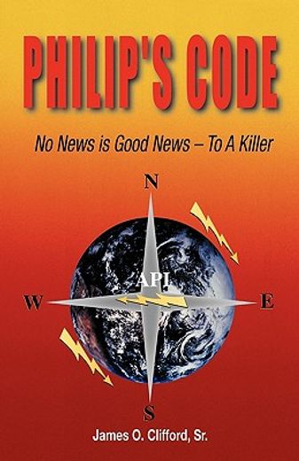 philip´s code,no news is good news - to a killer