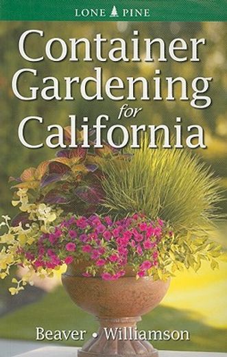 container gardening for california (en Inglés)