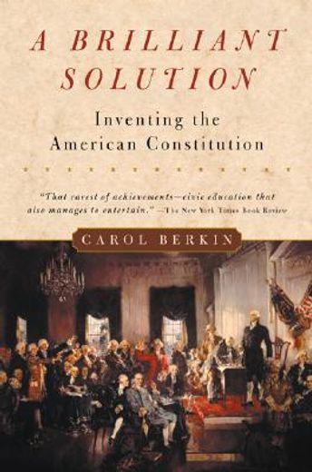 brilliant solution,inventing the american constitution (in English)