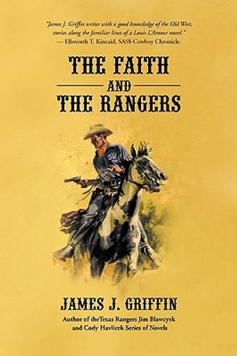 the faith and the rangers,a collection of texas ranger & western stories (in English)
