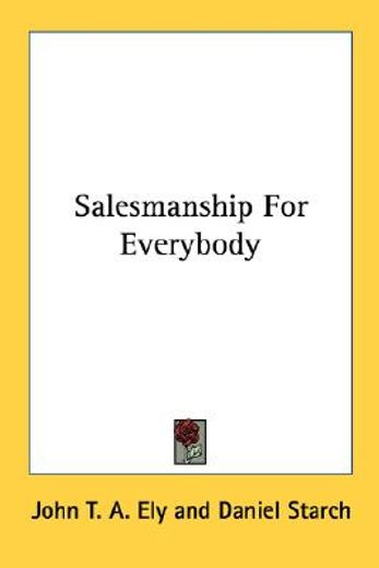 salesmanship for everybody