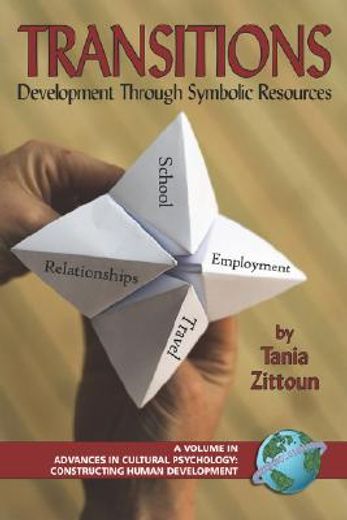 transitions,development through symbolic resources
