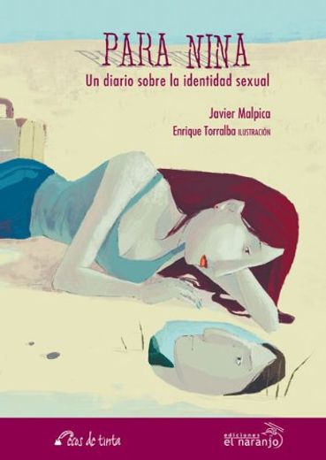 Para Nina. Un diario sobre la identidad sexual (in Spanish)