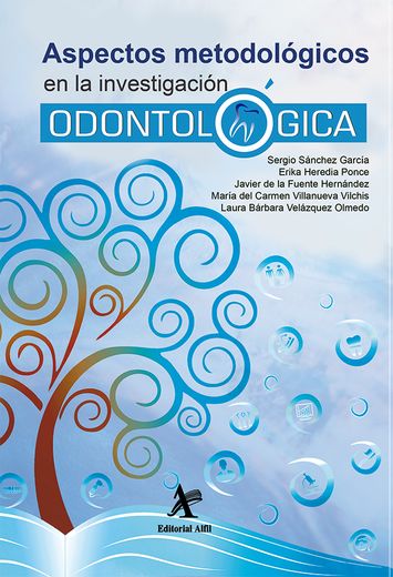 Aspectos Metodológicos en la Investigación Odontológica (in Spanish)