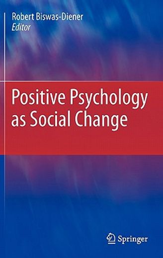 positive psychology as social change